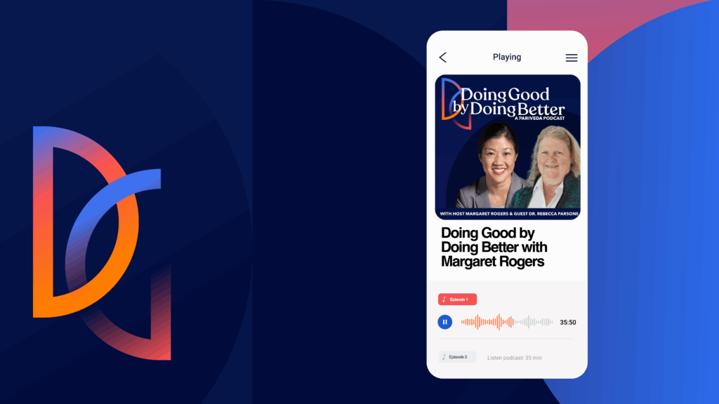 Doing Good by Doing Better with Dr. Rebecca Parsons